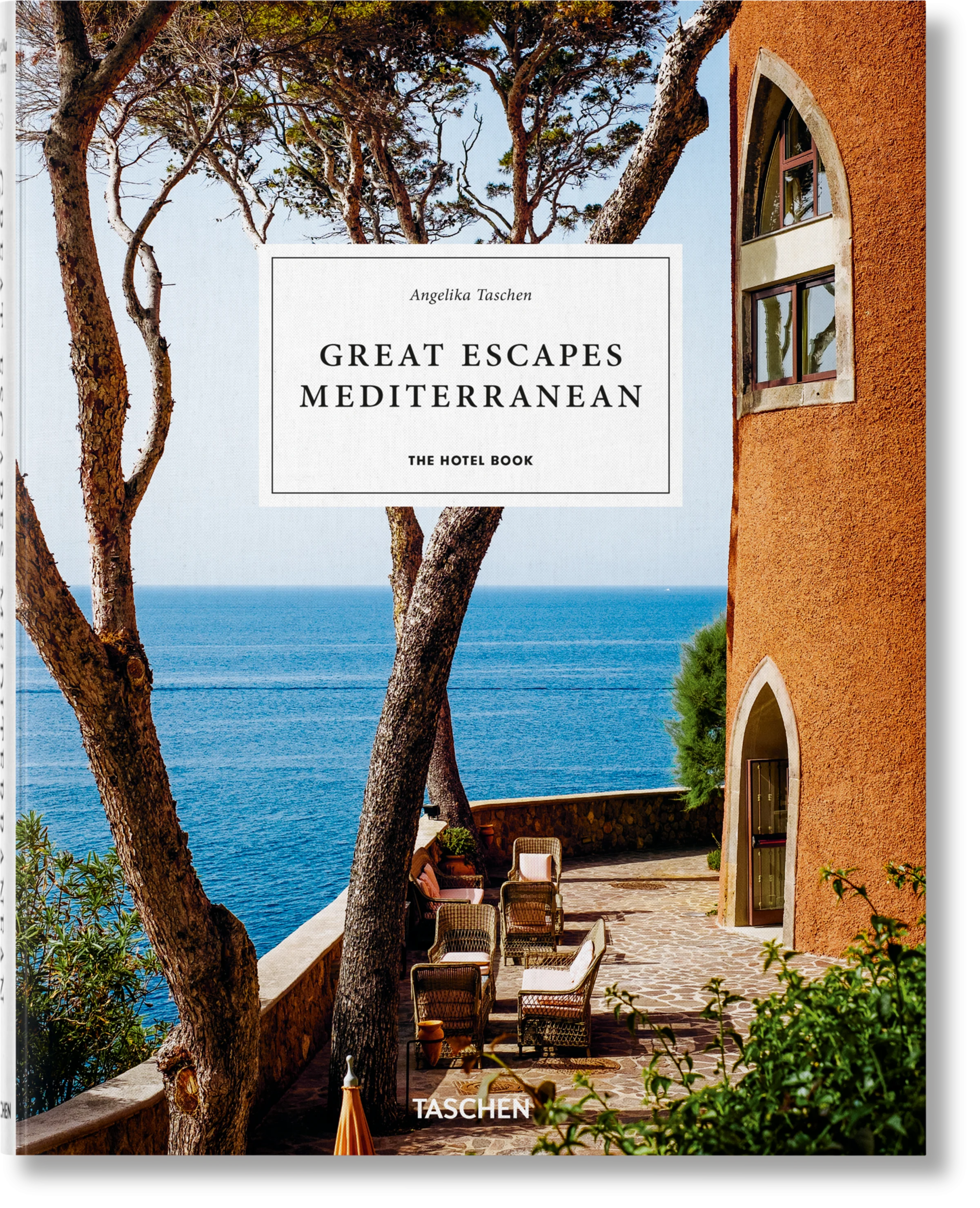 Great Escapes Mediterranean The Hotel Book