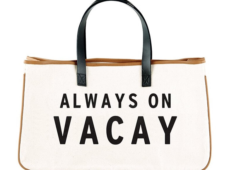 Canvas Tote Always On Vacay